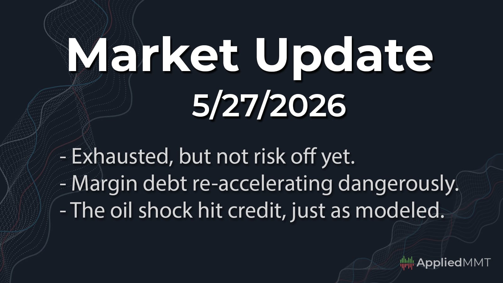 05/27/2026 Market Update