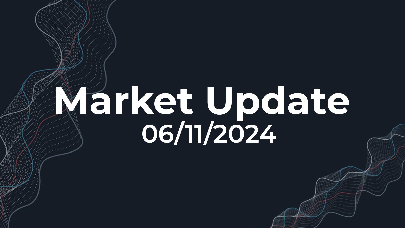 06/11/2024 Market Update