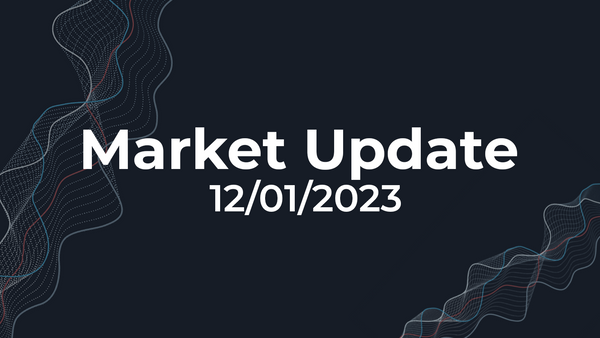 12/01/2023 - Market Update
